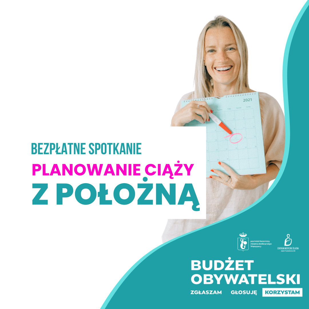 Spotkania z położną. Planowanie ciąży – zadbaj o siebie, zanim zostaniesz mamą